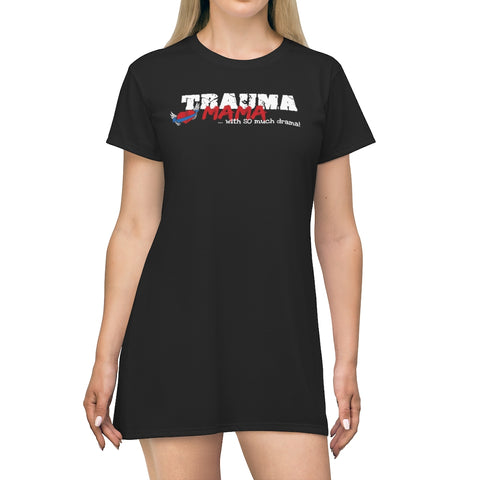 TRAUMA MAMA DRAMA T-SHIRT DRESS
