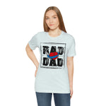 RAD DAD T-SHIRT